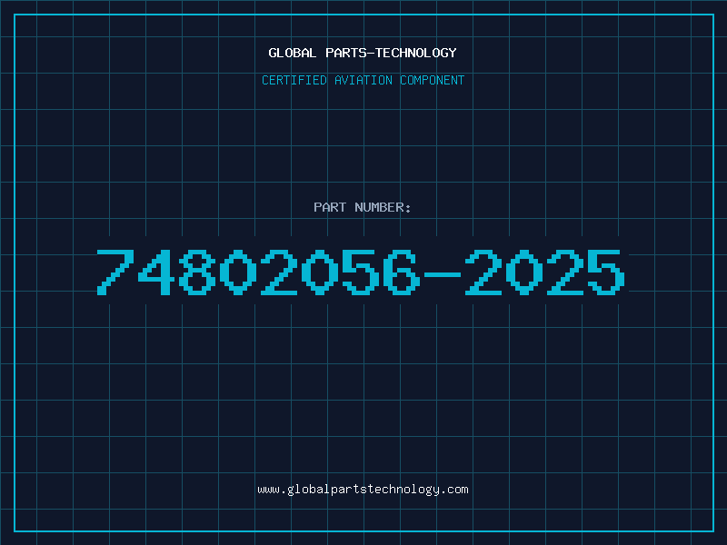 Aviation Part 74802056-2025