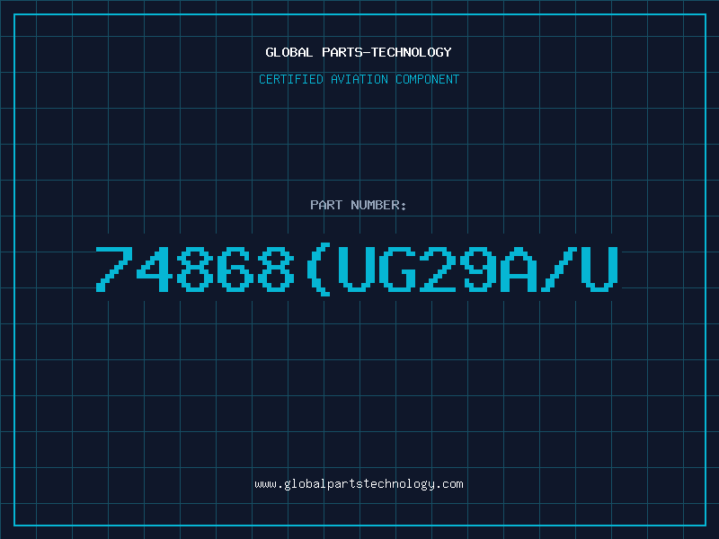 Aviation Part 74868(UG29A/U