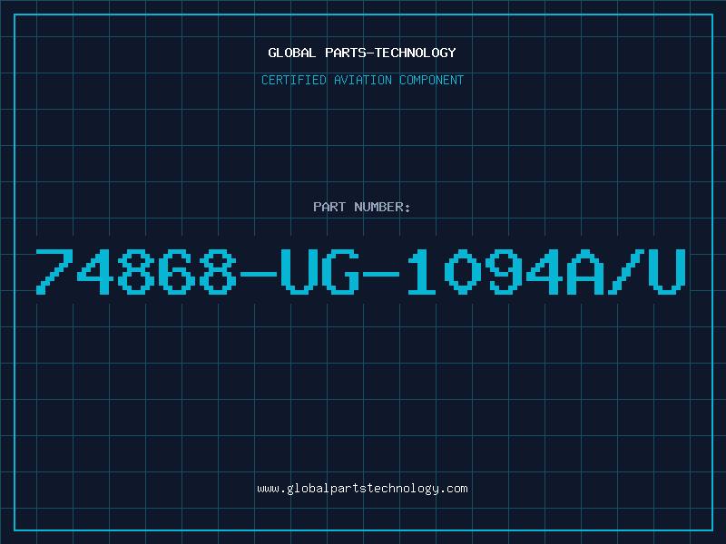 Aviation Part 74868-UG-1094A/U