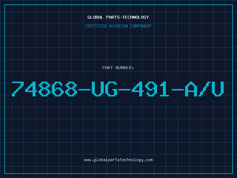 Aviation Part 74868-UG-491-A/U