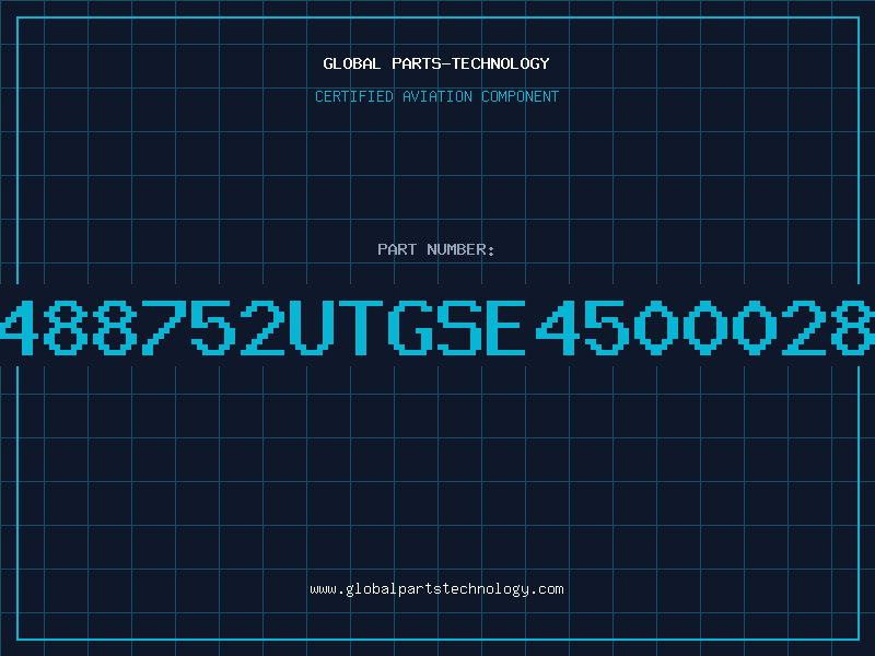 Aviation Part 7488752UTGSE45000287