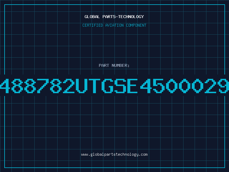 Aviation Part 7488782UTGSE45000293