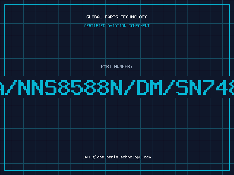 Aviation Part 7488AA/NNS8588N/DM/SN7488AA/N
