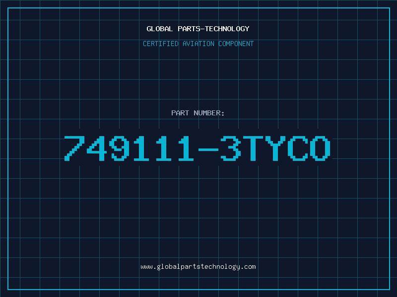 Aviation Part 749111-3Tyco
