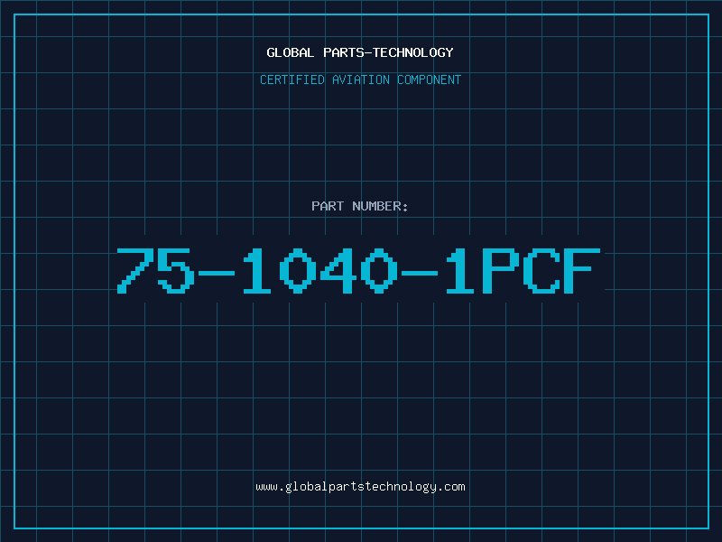 Aviation Part 75-1040-1PCF