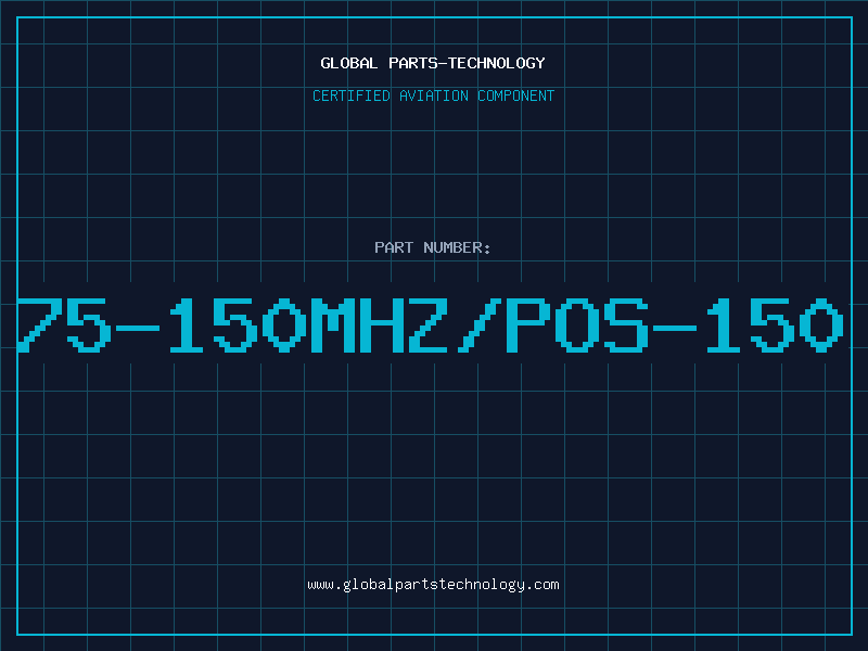 Aviation Part 75-150MHZ/POS-150