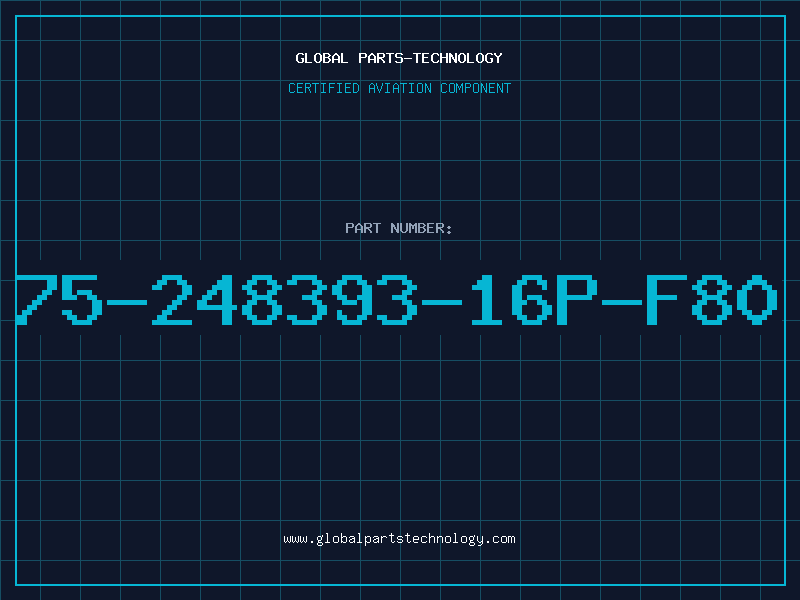 Aviation Part 75-248393-16P-F80