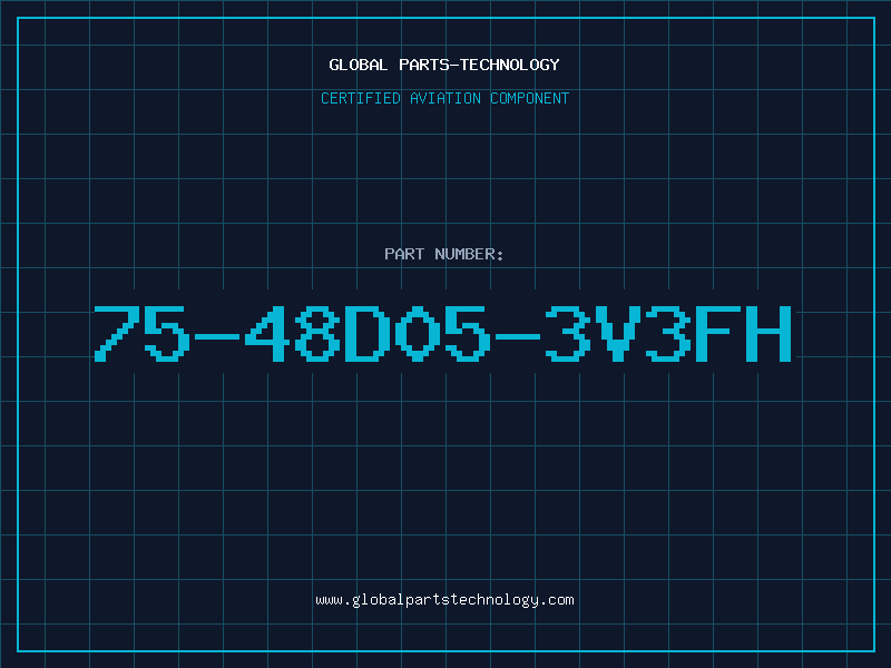 Aviation Part 75-48D05-3V3FH