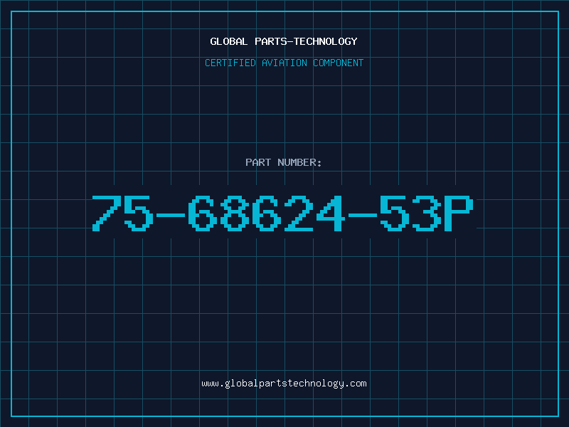 Aviation Part 75-68624-53P