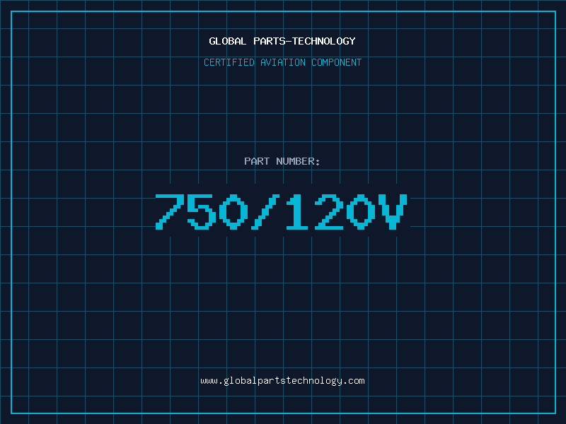 Aviation Part 750/120V