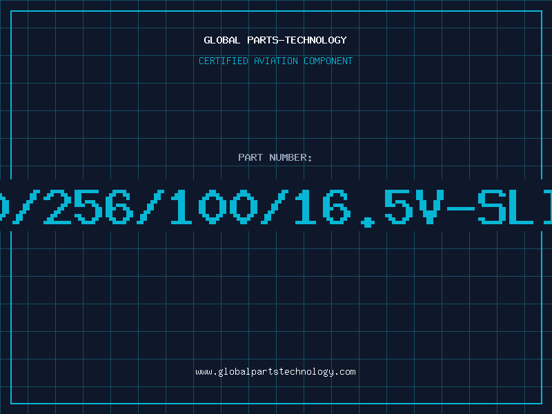 Aviation Part 750/256/100/16.5V-SLITL