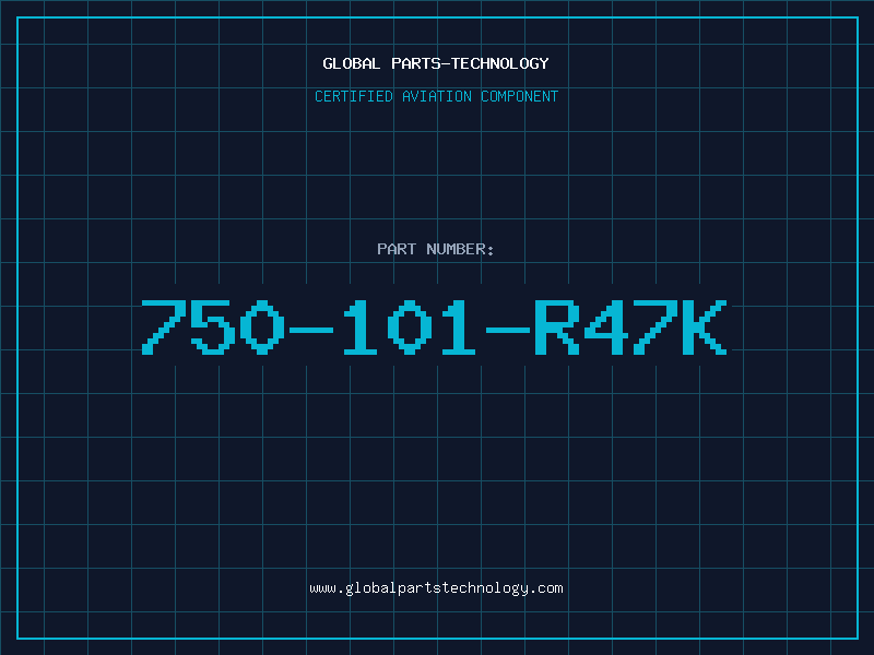 Aviation Part 750-101-R47K
