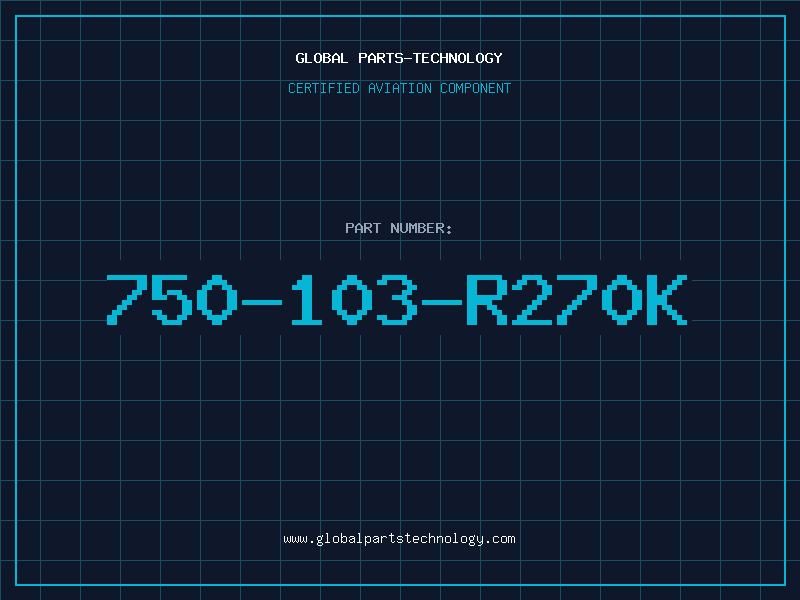 Aviation Part 750-103-R270K