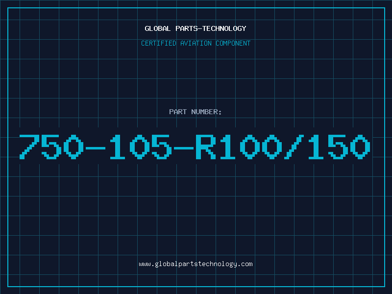 Aviation Part 750-105-R100/150