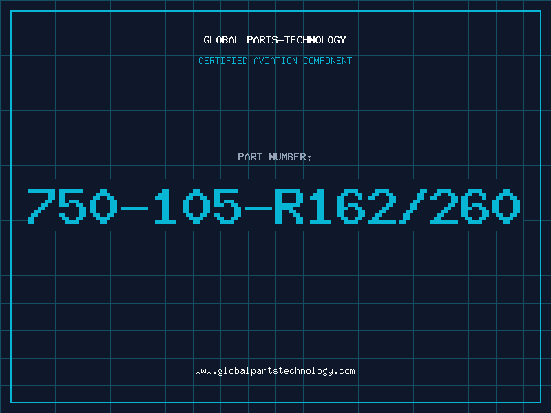Aviation Part 750-105-R162/260