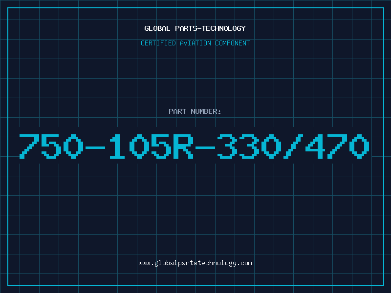 Aviation Part 750-105R-330/470