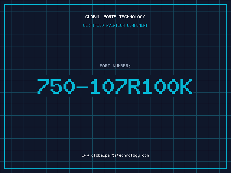 Aviation Part 750-107R100K