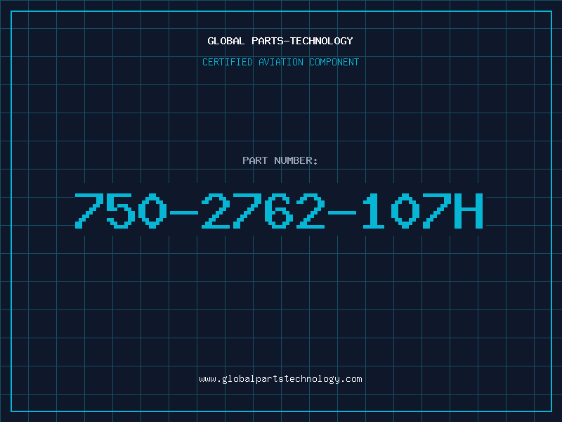 Aviation Part 750-2762-107H