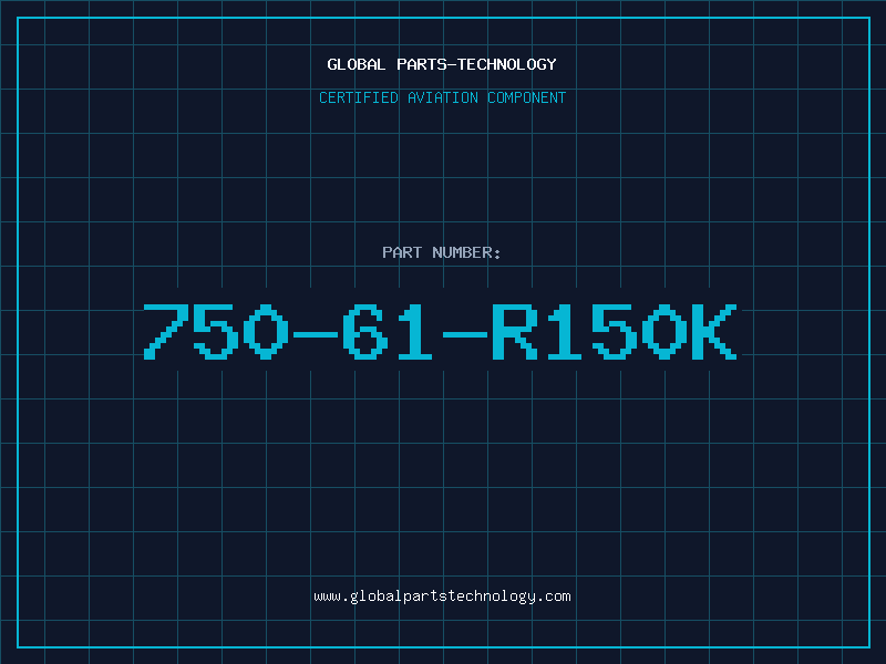 Aviation Part 750-61-R150K