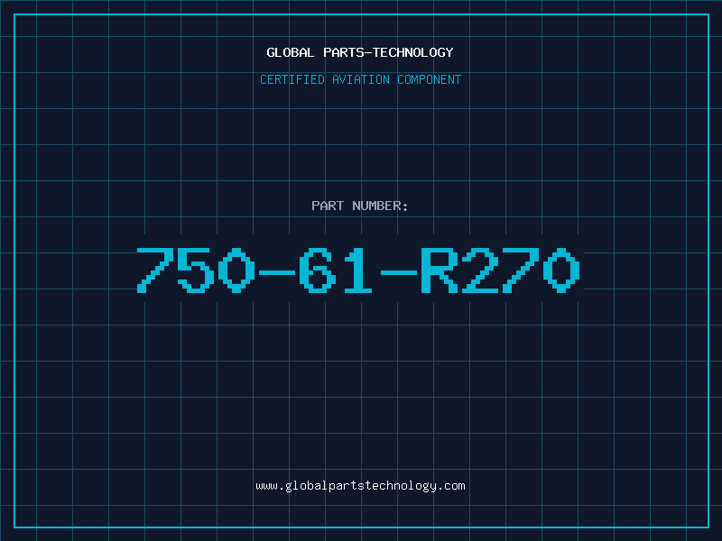 Aviation Part 750-61-R270