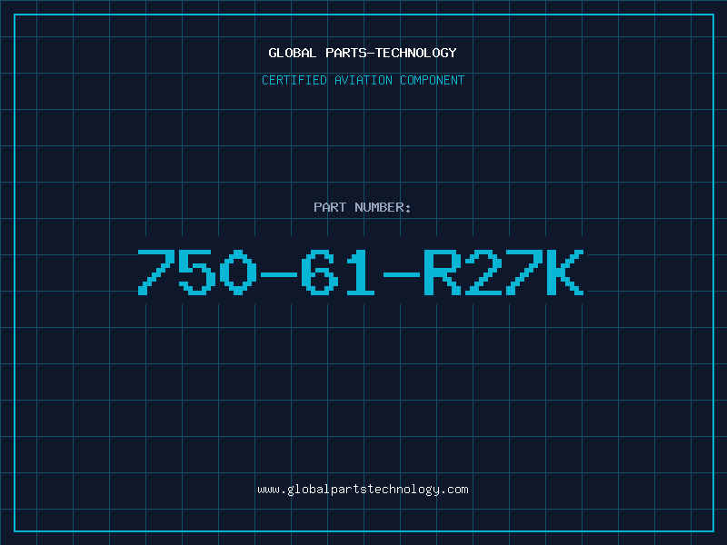 Aviation Part 750-61-R27K