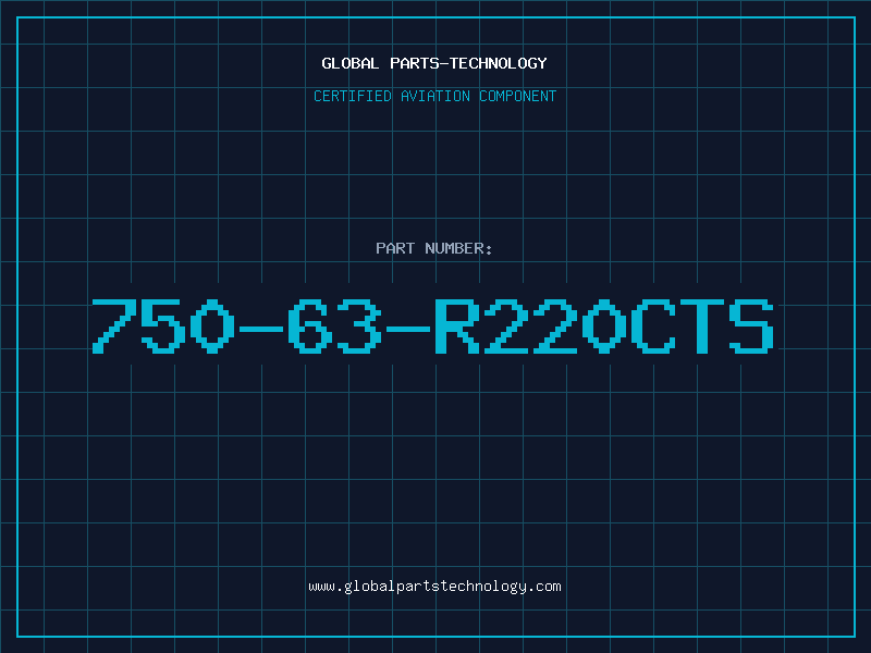 Aviation Part 750-63-R220CTS