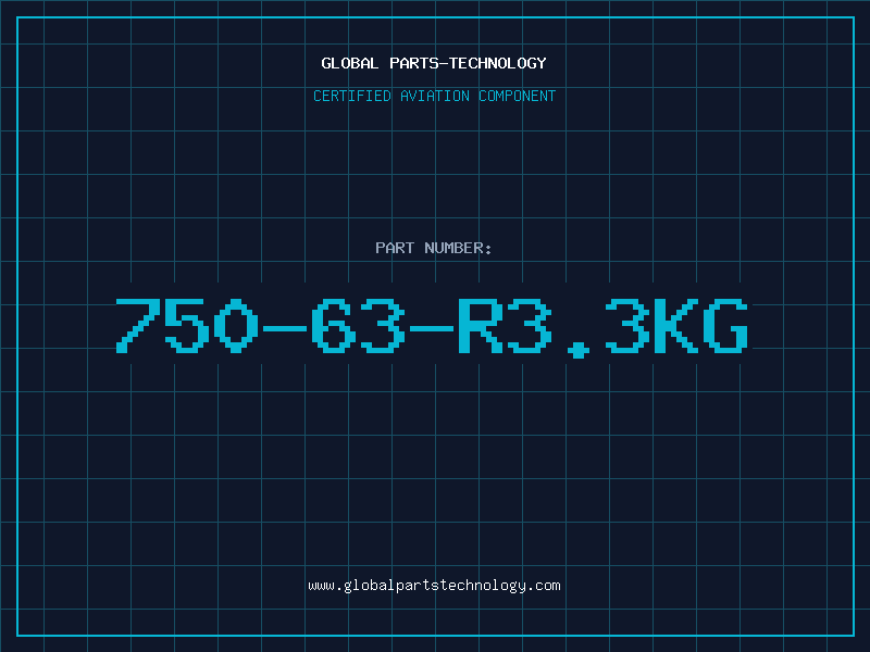 Aviation Part 750-63-R3.3KG