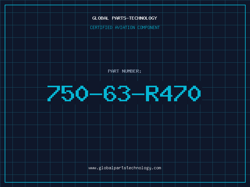 Aviation Part 750-63-R470