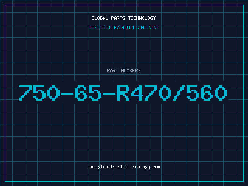 Aviation Part 750-65-R470/560