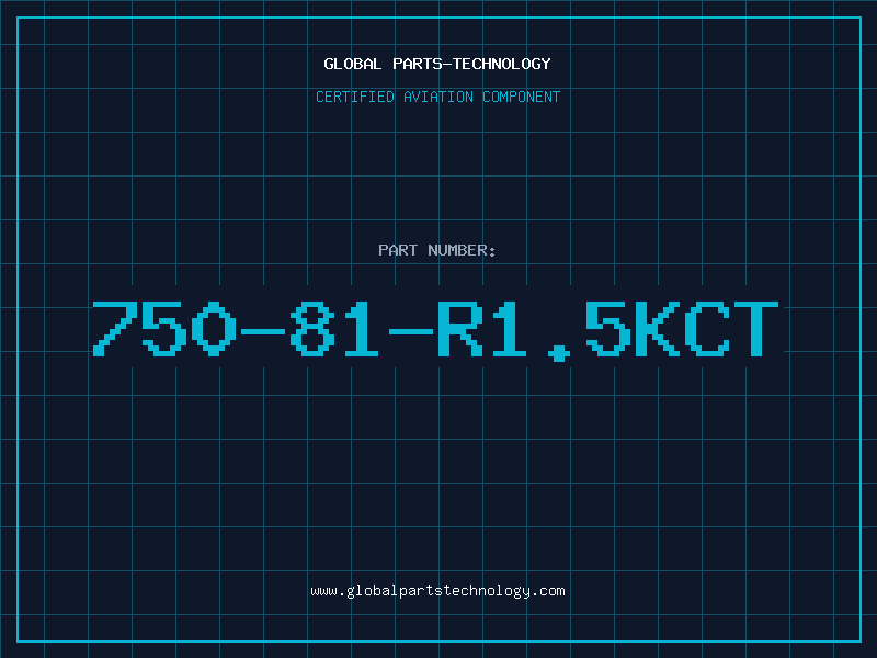 Aviation Part 750-81-R1.5KCT