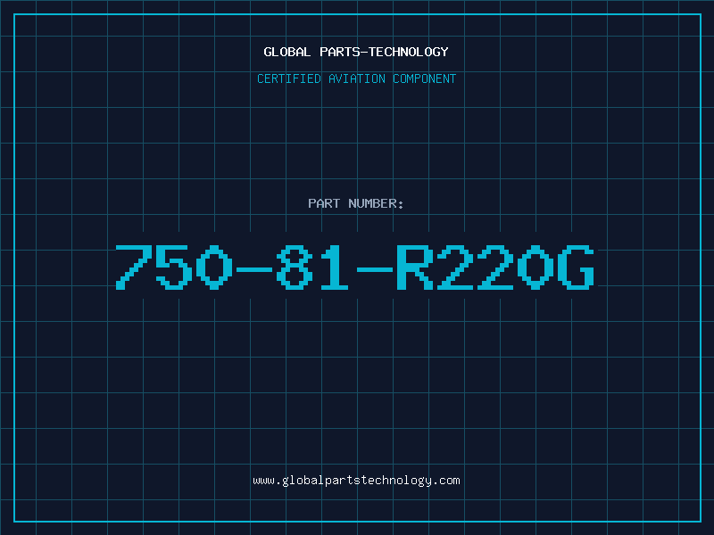 Aviation Part 750-81-R220G