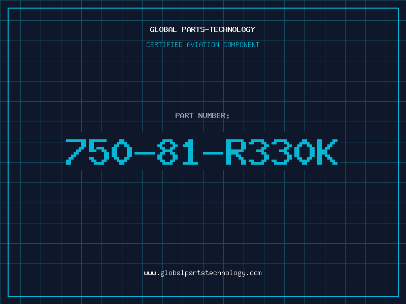 Aviation Part 750-81-R330K