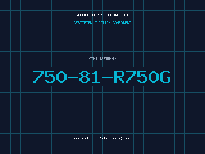 Aviation Part 750-81-R750G