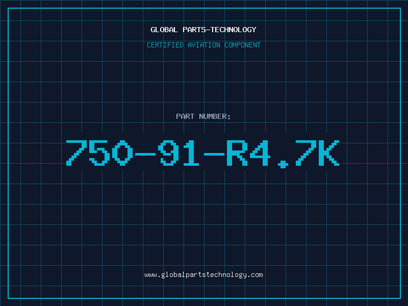 Aviation Part 750-91-R4.7K
