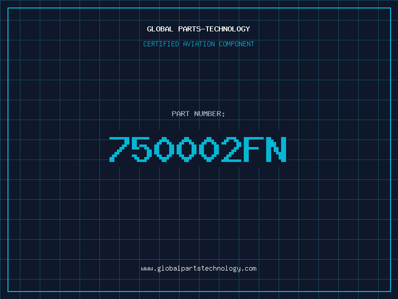 Aviation Part 750002FN