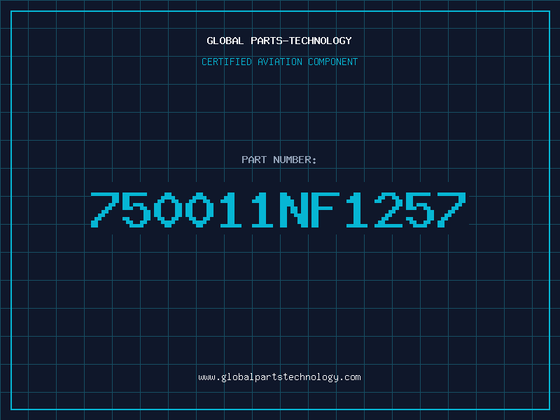 Aviation Part 750011NF1257