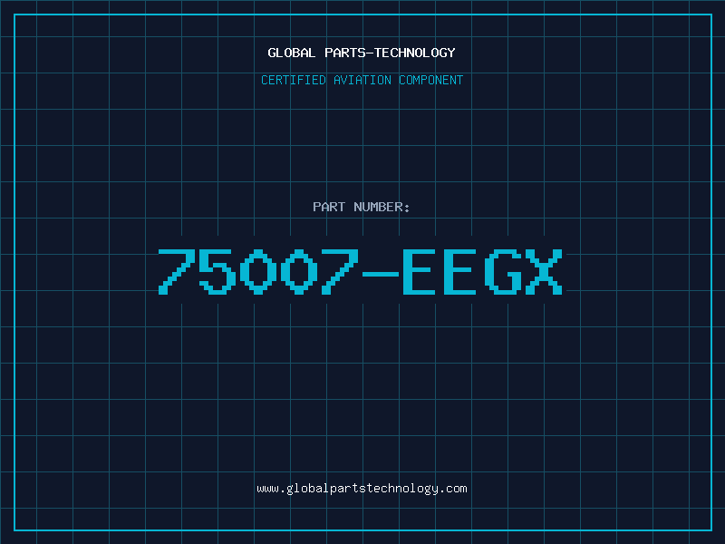 Aviation Part 75007-EEGX
