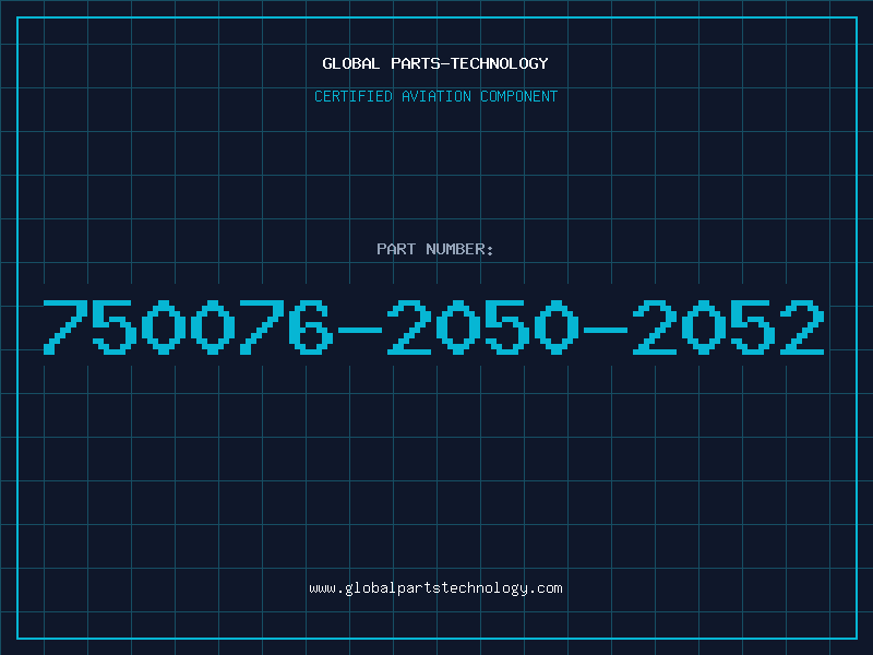 Aviation Part 750076-2050-2052