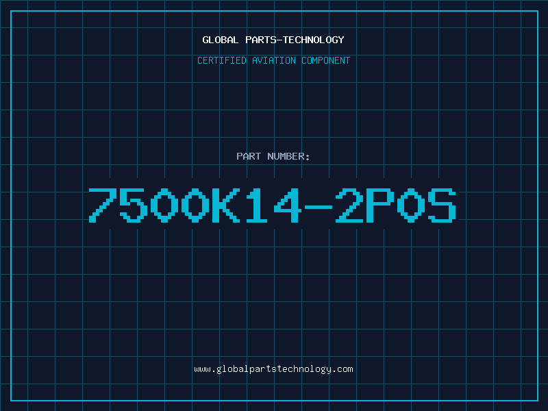 Aviation Part 7500K14-2P0S