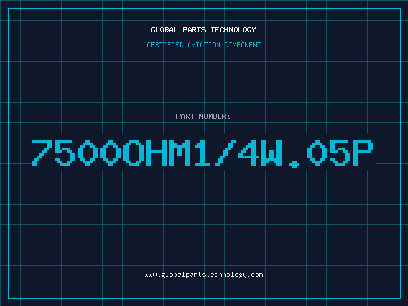 Aviation Part 7500OHM1/4W.05P