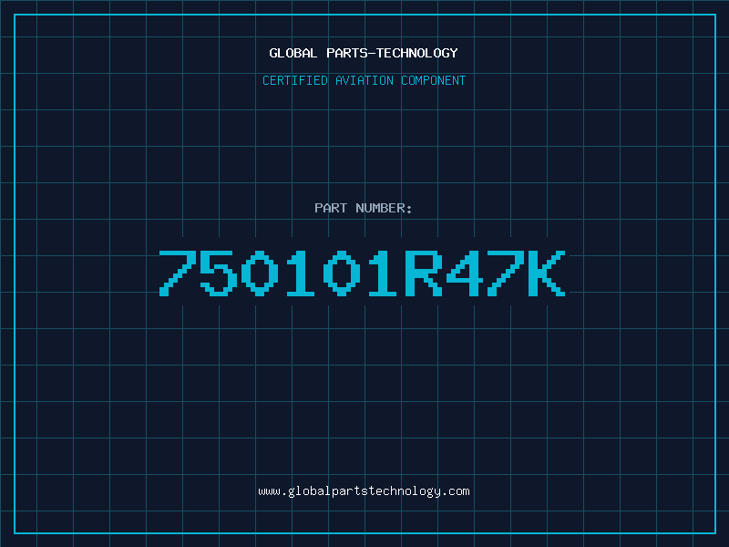 Aviation Part 750101R47K