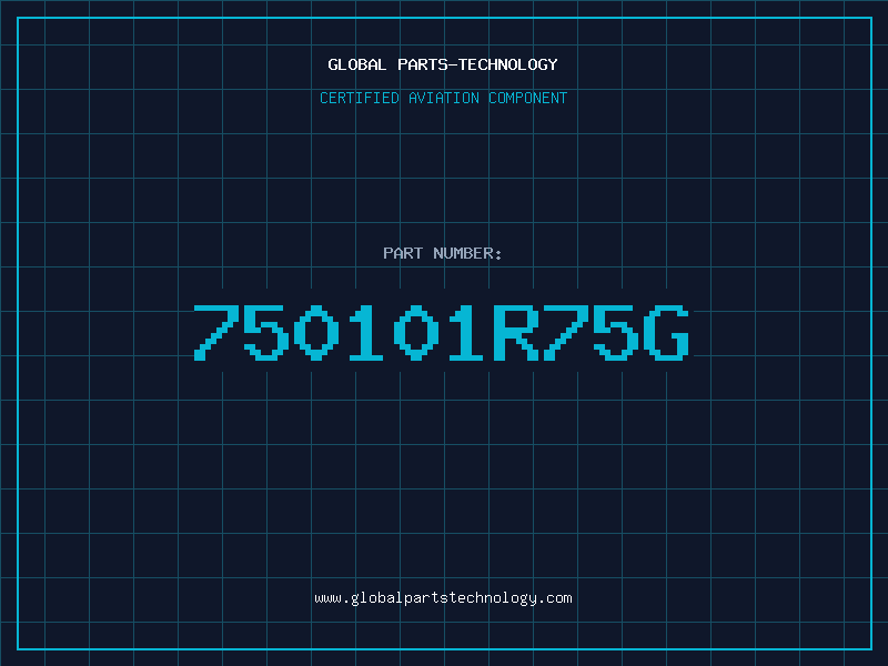 Aviation Part 750101R75G