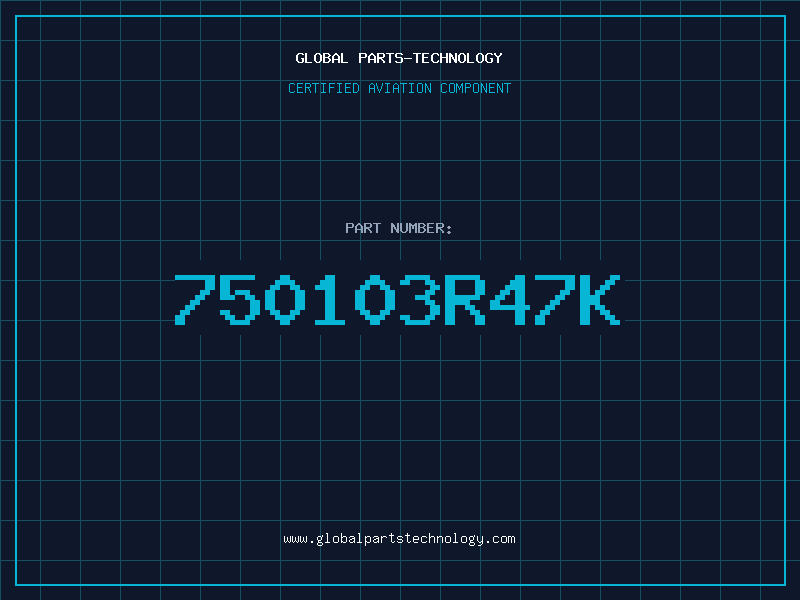 Aviation Part 750103R47K