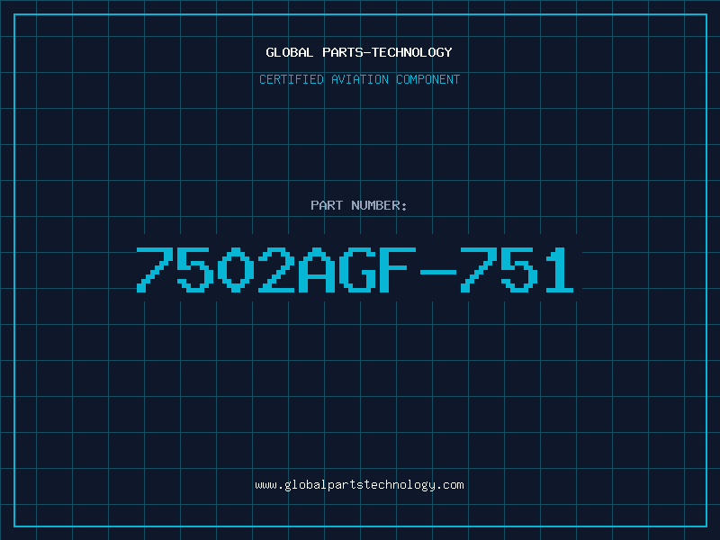Aviation Part 7502AGF-751