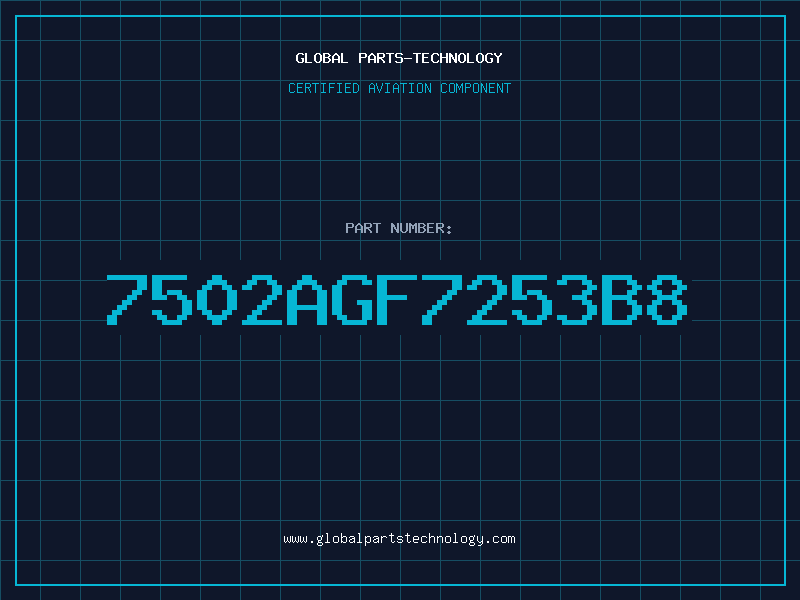 Aviation Part 7502AGF7253B8