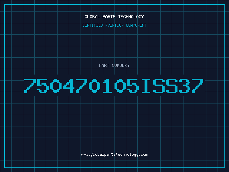 Aviation Part 750470105ISS37