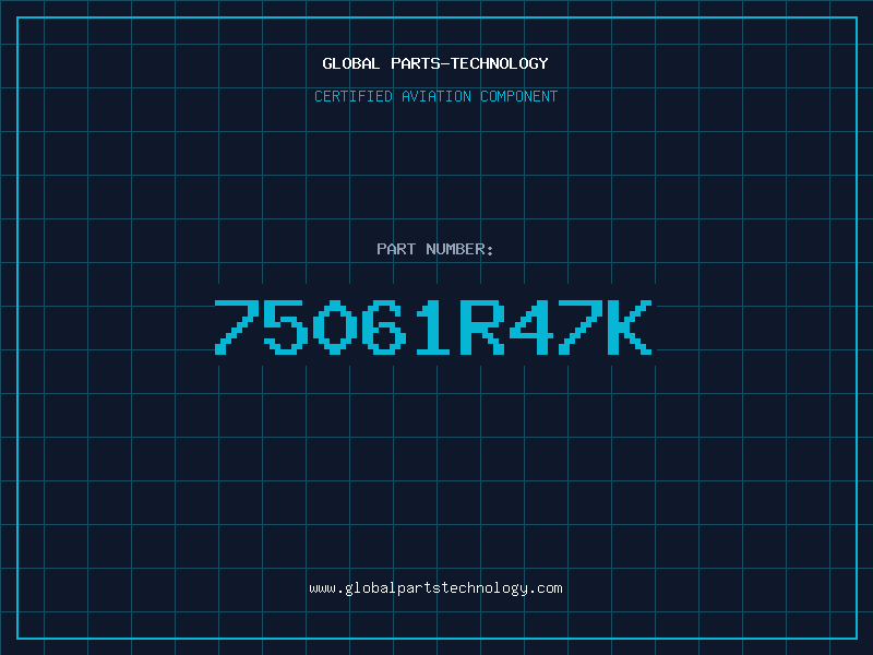 Aviation Part 75061R47K