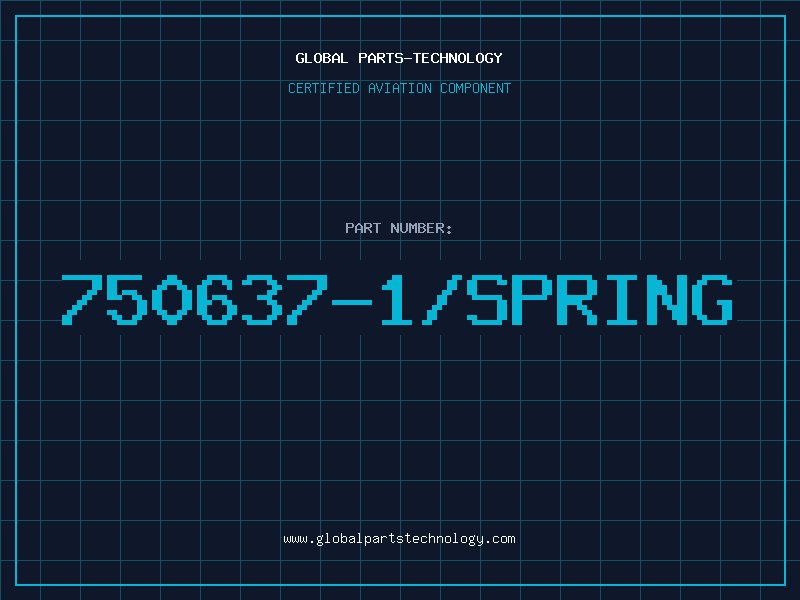 Aviation Part 750637-1/SPRING