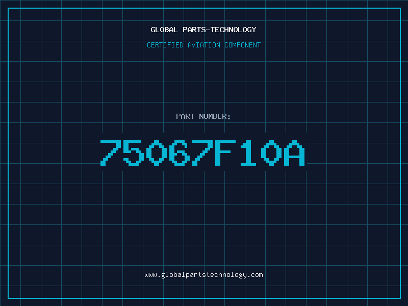 Aviation Part 75067F10A
