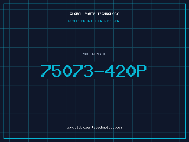 Aviation Part 75073-420P